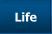 Life