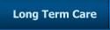 Long Term Care